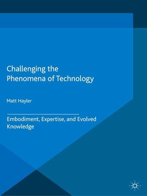 cover image of Challenging the Phenomena of Technology